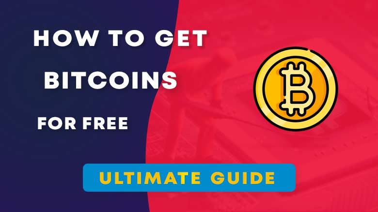 How to get Bitcoins for Free