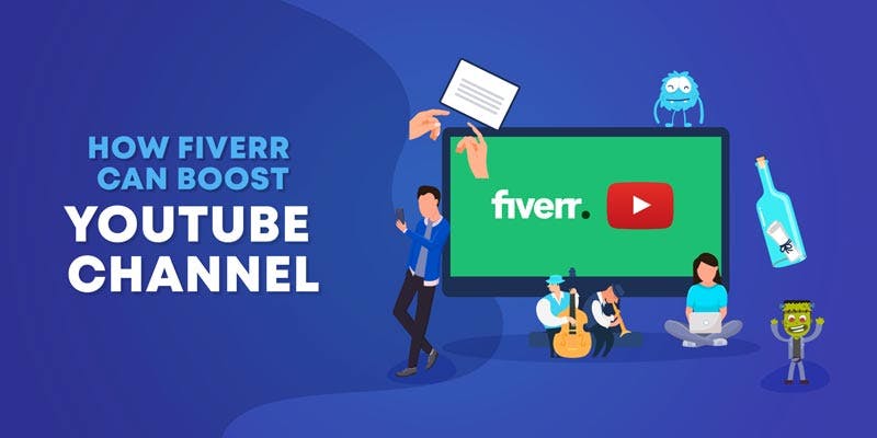 how Fiverr can grow your youtube channel
