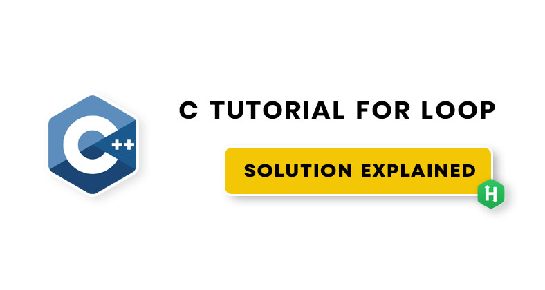 HackerRank C tutorial for loop solution